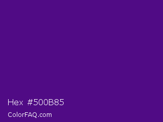 Hex #500b85 Color Image