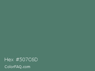 Hex #507c6d Color Image