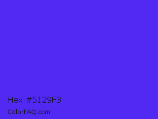 Hex #5129f3 Color Image