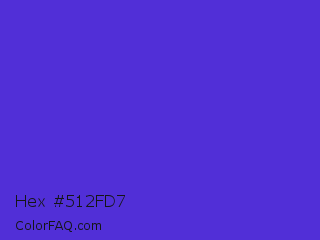 Hex #512fd7 Color Image