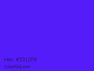 Hex #531cf8 Color Image