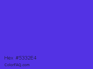 Hex #5332e4 Color Image