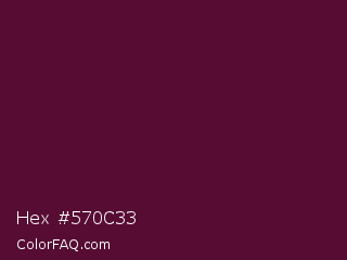 Hex #570c33 Color Image