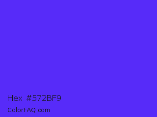 Hex #572bf9 Color Image