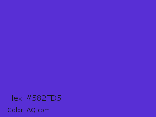 Hex #582fd5 Color Image