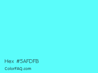 Hex #5afdfb Color Image