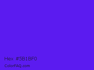 Hex #5b1bf0 Color Image