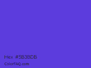 Hex #5b3bdb Color Image