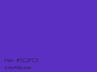 Hex #5c2fc3 Color Image