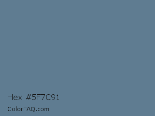 Hex #5f7c91 Color Image