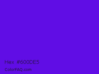 Hex #600de5 Color Image
