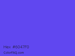 Hex #6047f0 Color Image