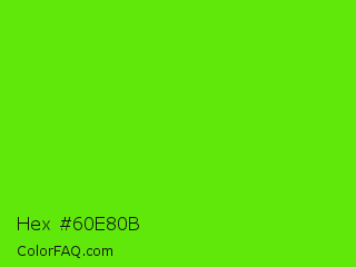 Hex #60e80b Color Image