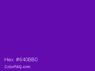 Hex #640bb0 Color Image