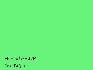 Hex #68f47b Color Image