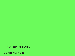 Hex #6bfb5b Color Image