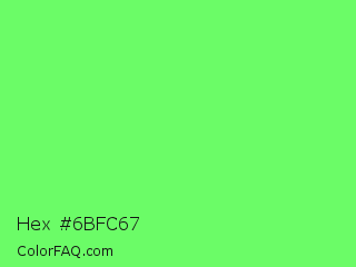 Hex #6bfc67 Color Image