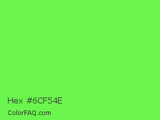 Hex #6cf54e Color Image