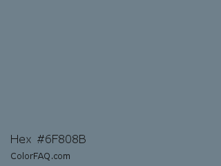 Hex #6f808b Color Image