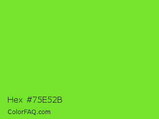 Hex #75e52b Color Image