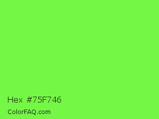 Hex #75f746 Color Image