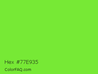 Hex #77e935 Color Image