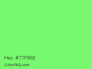 Hex #77f86e Color Image