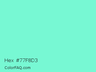 Hex #77f8d3 Color Image