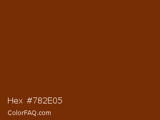 Hex #782e05 Color Image