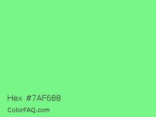 Hex #7af688 Color Image