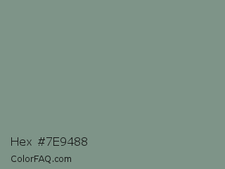 Hex #7e9488 Color Image