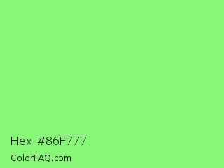 Hex #86f777 Color Image