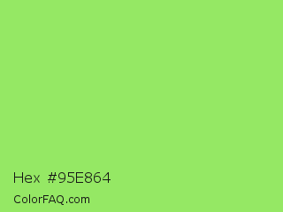 Hex #95e864 Color Image
