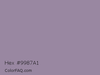 Hex #9987a1 Color Image