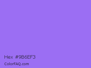 Hex #9b6ef3 Color Image