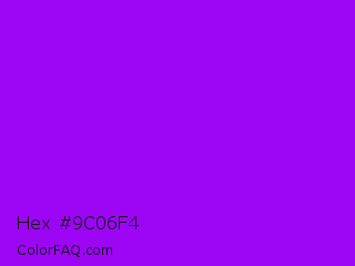 Hex #9c06f4 Color Image