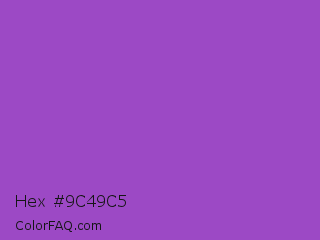 Hex #9c49c5 Color Image