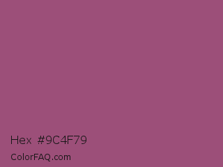 Hex #9c4f79 Color Image