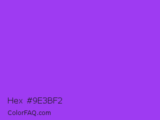 Hex #9e3bf2 Color Image