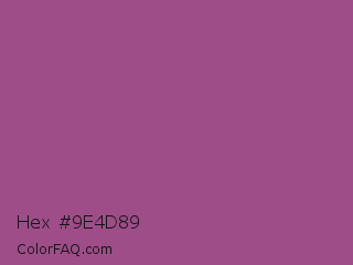 Hex #9e4d89 Color Image
