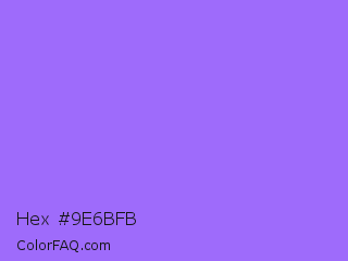 Hex #9e6bfb Color Image