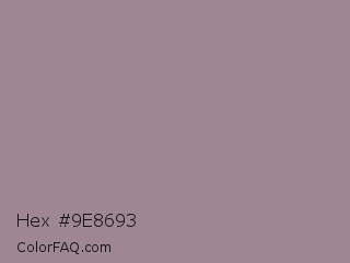 Hex #9e8693 Color Image