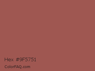 Hex #9f5751 Color Image