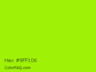 Hex #9ff106 Color Image