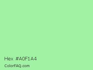 Hex #a0f1a4 Color Image