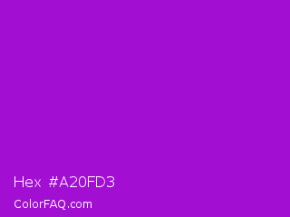 Hex #a20fd3 Color Image