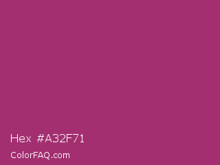 Hex #a32f71 Color Image