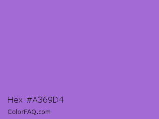 Hex #a369d4 Color Image