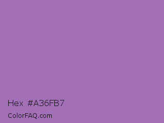 Hex #a36fb7 Color Image