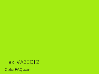 Hex #a3ec12 Color Image